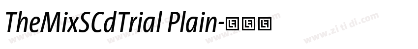 TheMixSCdTrial Plain字体转换